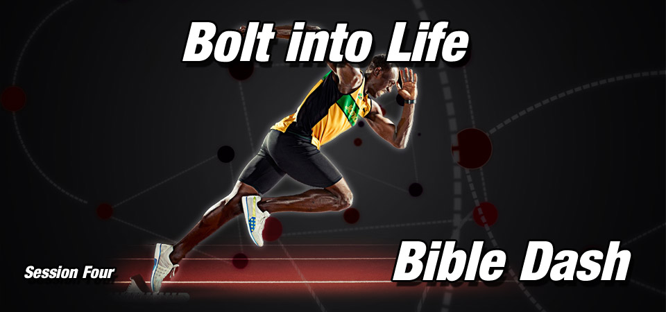 Bolt into Life – Bible Dash (Session Four)