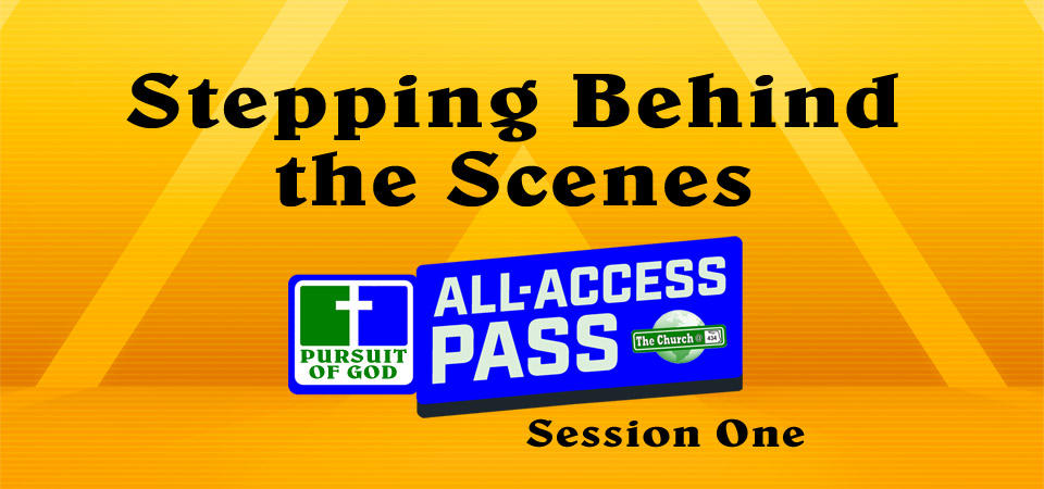Stepping Behind the Scenes – All Access Pass (Session One)