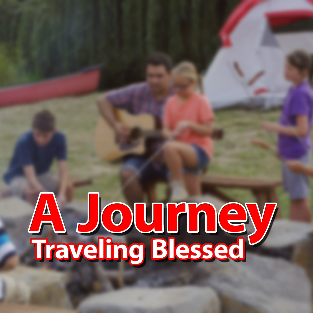 A Journey… Traveling Blessed Series
