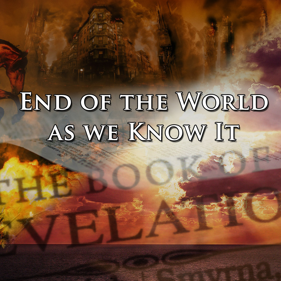End of the World as We Know It Series