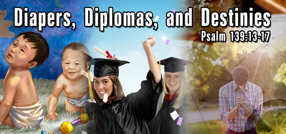 Diapers, Diplomas, and Destinies