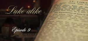 alike – Episode 9