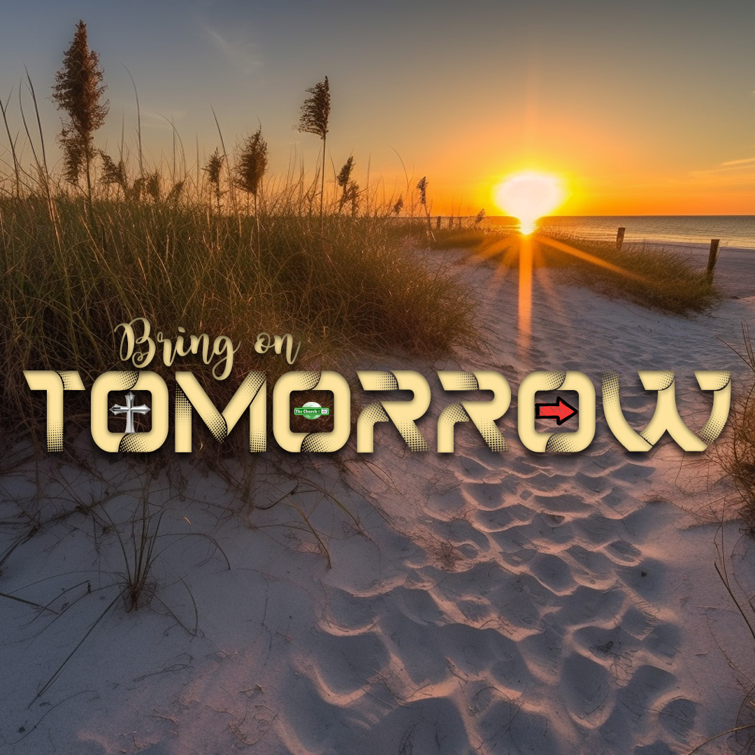 Bring on Tomorrow Series