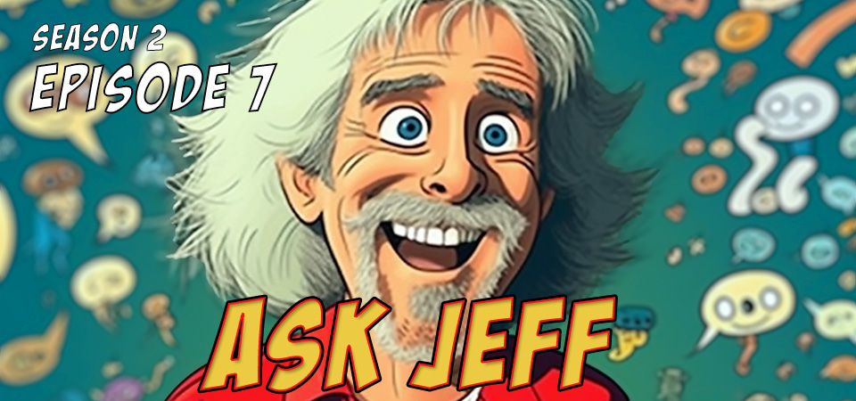 Ask Jeff (s2e7) – Banana Myth Busted: Truth About Refrigerating Bananas Revealed!