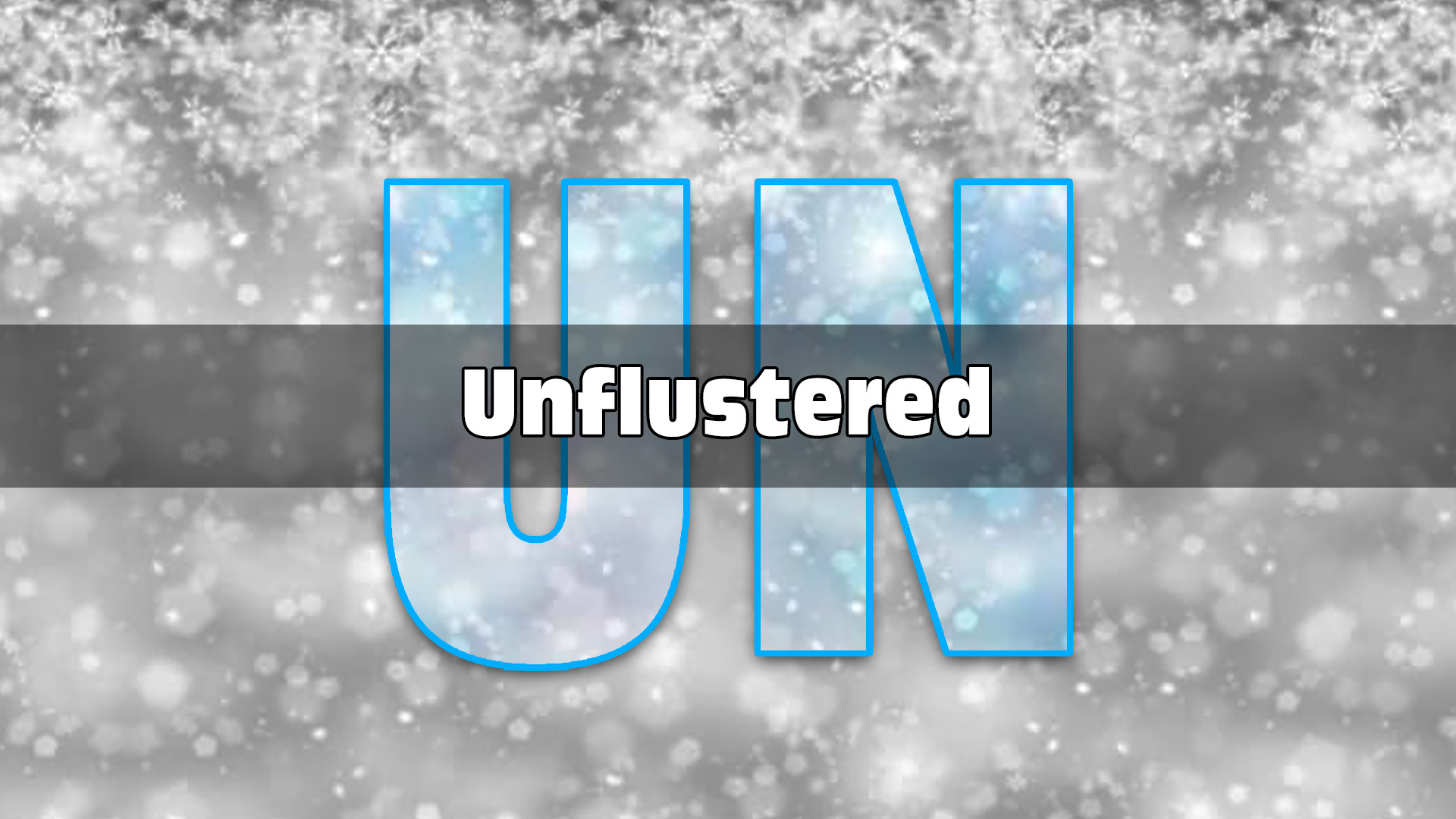 Unflustered (e01) – Introduction