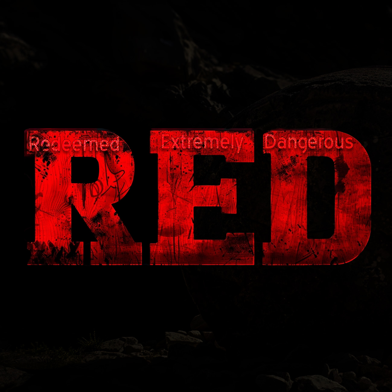 RED (Redeemed Extremely Dangerous Series!)