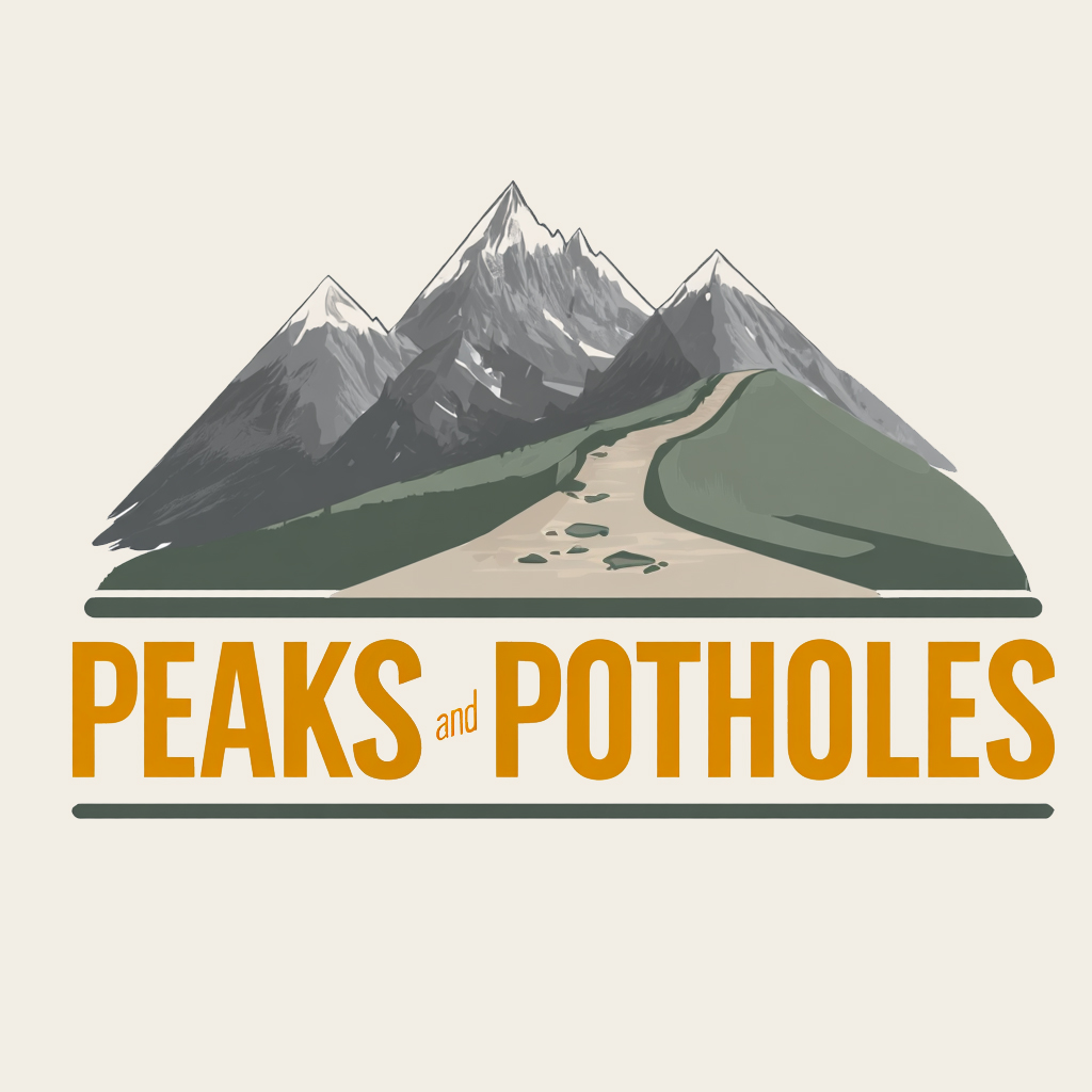 Peaks and Potholes Series