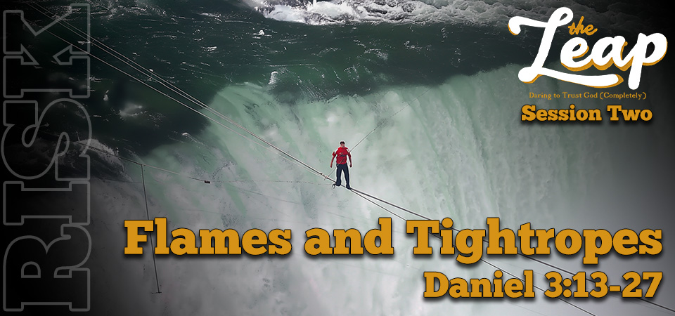 Flames and Tightropes – The Leap (Session Two)