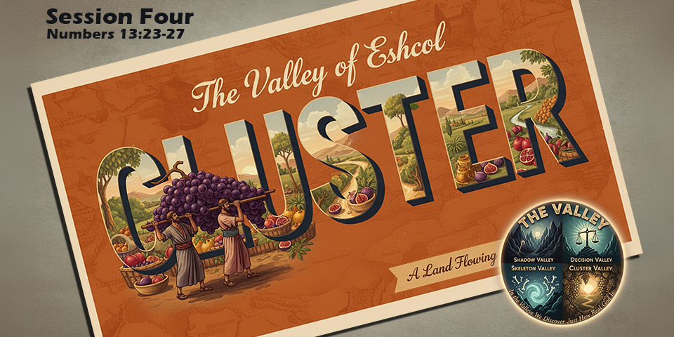 Cluster Valley – The Valley (Session Four)